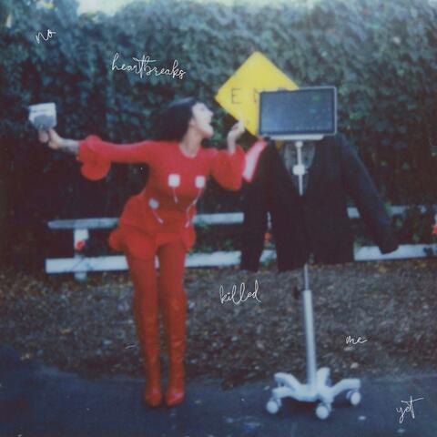 No Heartbreak's Killed Me Yet album art
