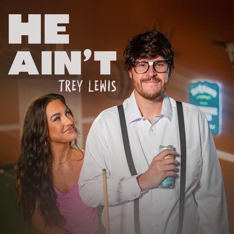 He Ain't album art
