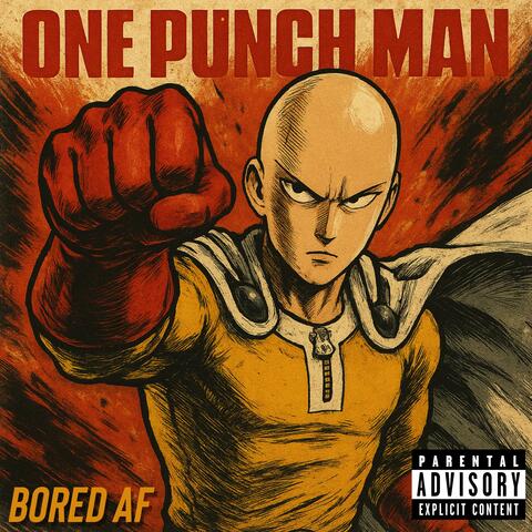 Bored AF (One Punch Man) album art