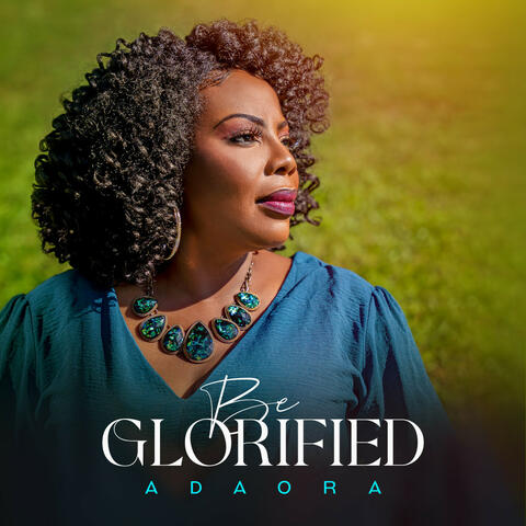 Be Glorified album art