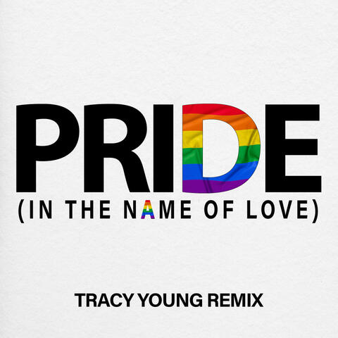 Pride (In The Name Of Love) album art