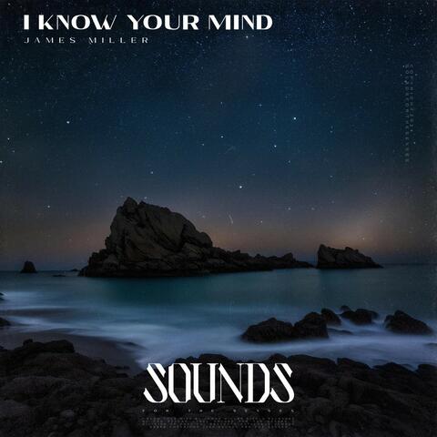 I Know Your Mind album art