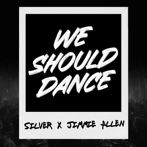 We Should Dance album art