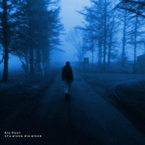 cry alone, die alone album art