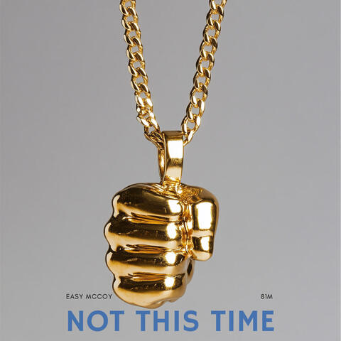 Not This Time album art