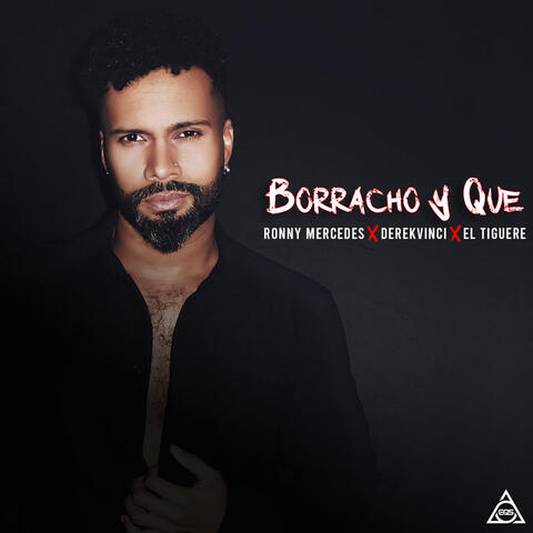 Borracho y Que album art