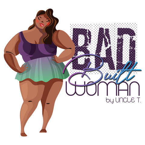 Bad Built Woman album art