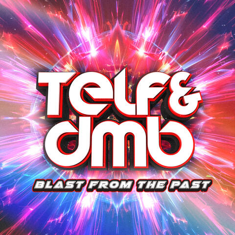 Blast From The Past album art