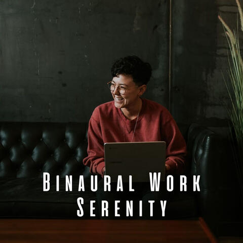Binaural Work Serenity: Gentle Melodies album art