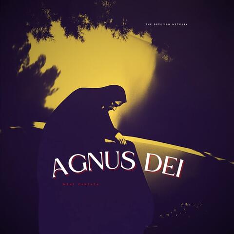 AGNUS DEI: Mini Cantata album art