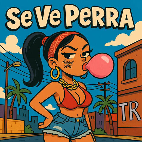 Se ve perra album art