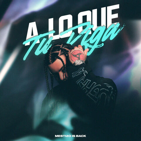 A Lo Que Tu Diga album art