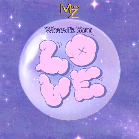 Where it's Your Love album art