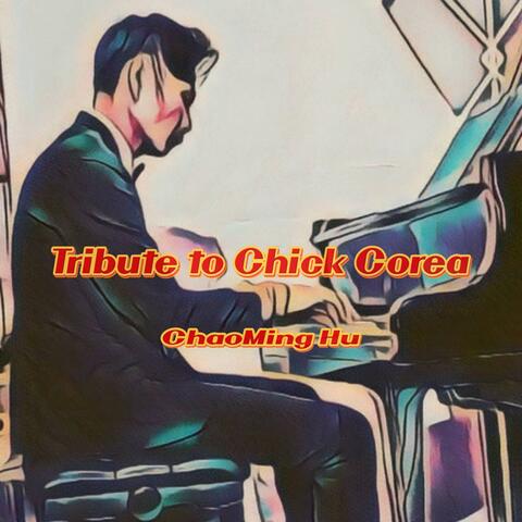 Tribute to Chick Corea album art