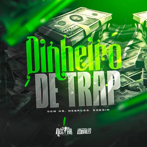 Dinheiro de Trap album art