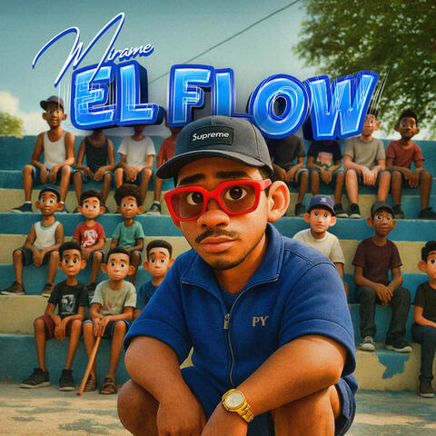 Mirame El Flow album art