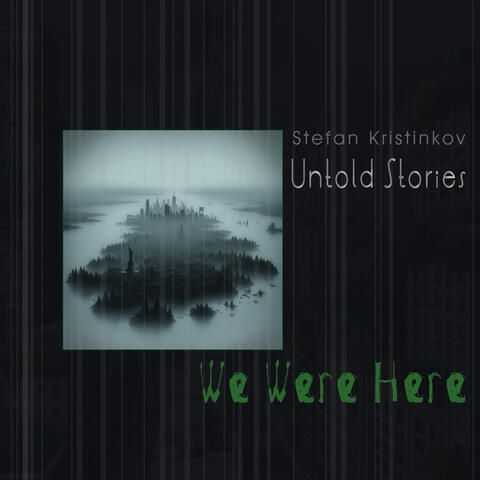 Untold Stories: We Were Here (Music Inspired By the Film) album art