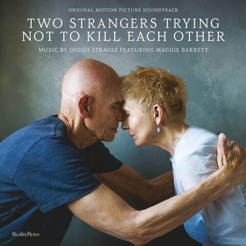 Two Strangers Trying Not to Kill Each Other (Original Motion Picture Soundtrack) album art