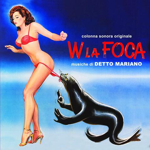 W la foca (Original Motion Picture Soundtrack) album art