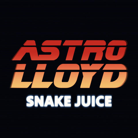 SNAKE JUICE album art