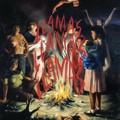 LLAMAS LLAMAS LLAMAS album art