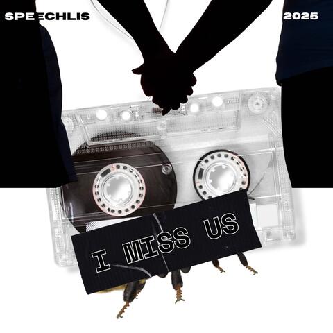 I Miss Us album art