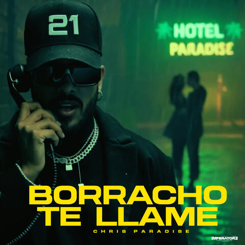 Borracho Te LLamé album art