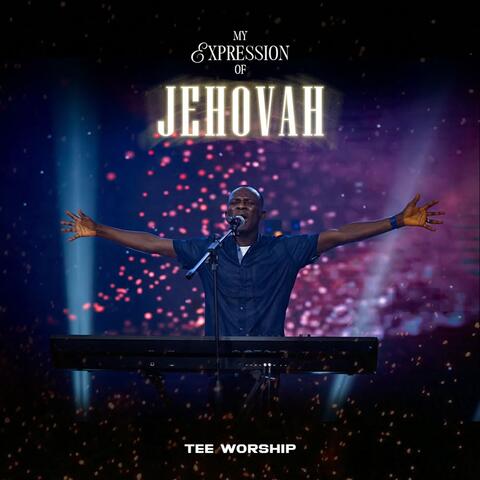 My Expression Of Jehovah album art