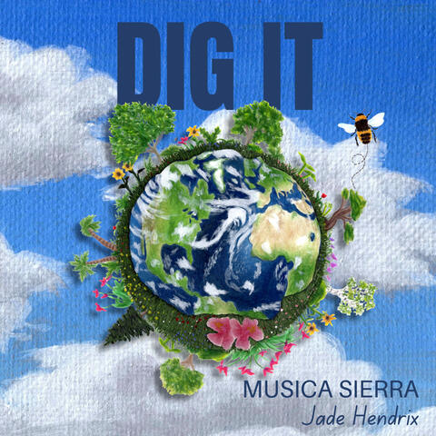 Dig It album art