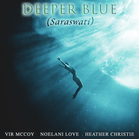Deeper Blue (Saraswati) album art