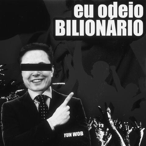 EU ODEIO BILIONÁRIO album art