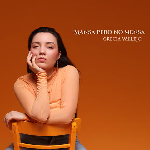 Mansa pero no mensa album art