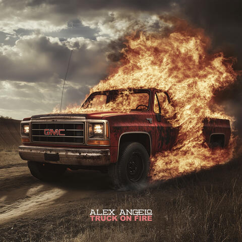 Truck on Fire album art