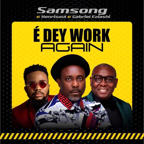 É DEY WORK AGAIN album art