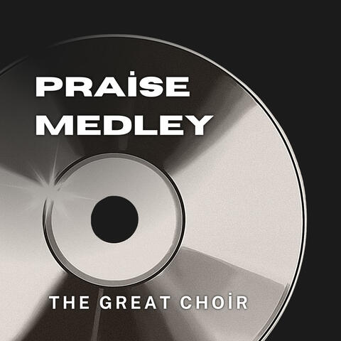 Praise Medley album art