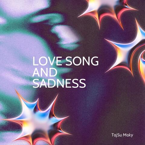 Love Song And Sadness album art