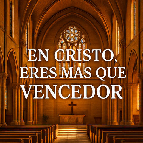 En Cristo, Eres Más Que Vencedor album art
