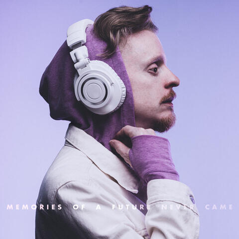 Memories Of A Future Never Came album art