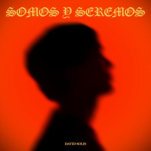 Somos y Seremos album art