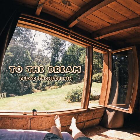 To the Dream album art