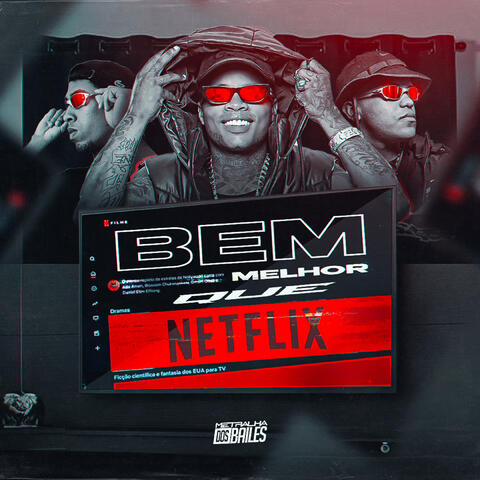 Bem Melhor Que Netflix album art