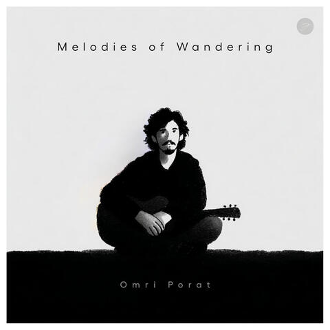 Melodies of Wandering album art