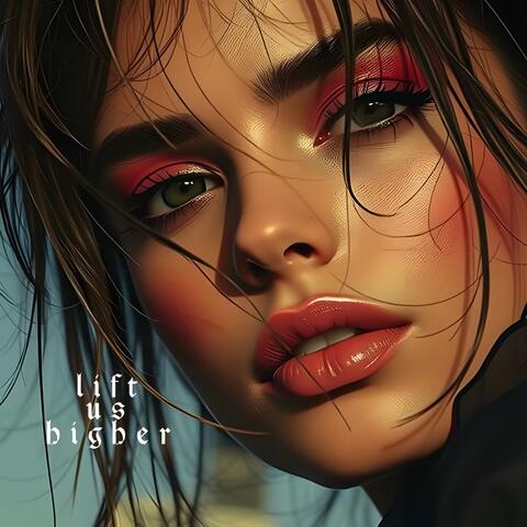 Lift us Higher album art