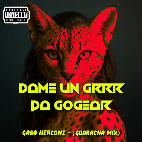 DAME UN GRRR PA GOGEAR album art