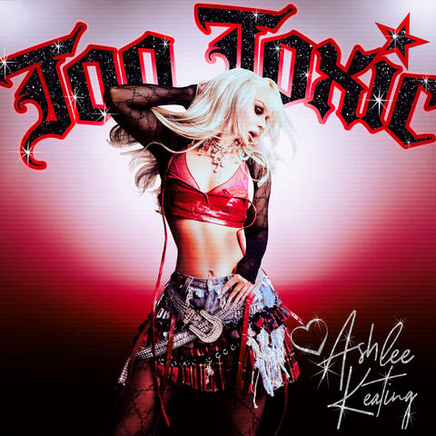 Too Toxic album art