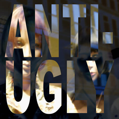 Anti-Ugly album art