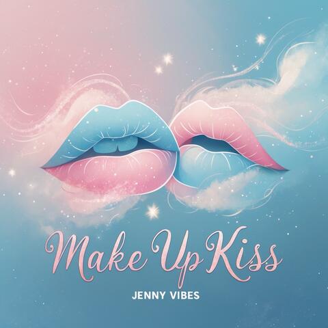 Make Up Kiss album art