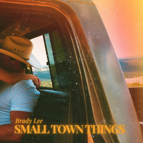 Small Town Things album art