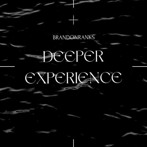 Deeper Experience album art