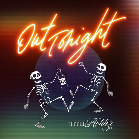 Out Tonight album art